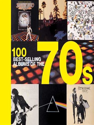 cover image of 100 Best-selling Albums of the 70s